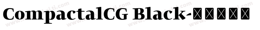 CompactalCG Black字体转换